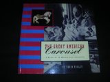 Great American Carousel A Century of Master Craftsmanship N/A 9780811806343 Front Cover
