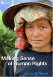 Making Sense of Human Rights  2nd 2007 (Revised) 9781405145343 Front Cover