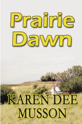 Prairie Dawn   2010 9781451292343 Front Cover