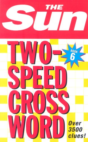 Sun Two-Speed Crossword Book 6  6th 9780007198344 Front Cover