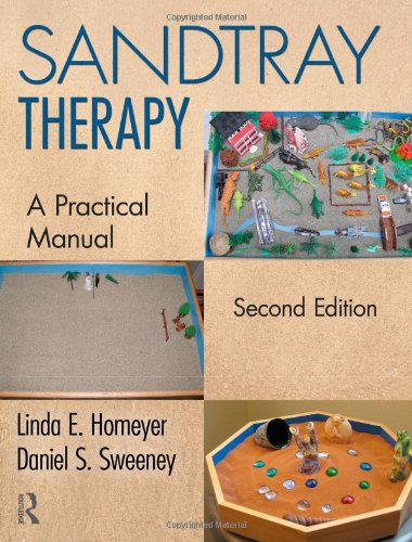 Sandtray Therapy A Practical Manual 2nd 2011 (Revised) 9780415883344 Front Cover
