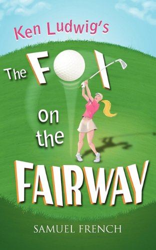 Fox on the Fairway   2011 9780573699344 Front Cover