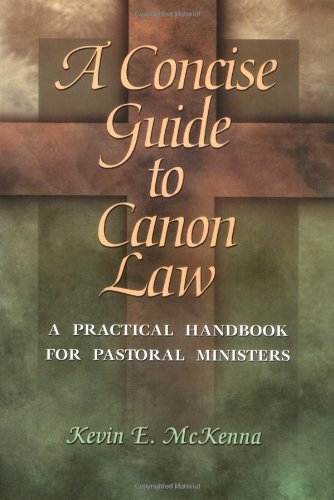 Concise Guide to Canon Law A Practical Handbook for Pastoral Ministers  2023 9780877939344 Front Cover