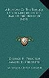 History of the Emblem of the Codfish in the Hall of the House Of  N/A 9781168890344 Front Cover