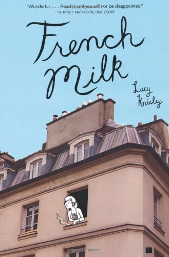 French Milk   2009 9781416575344 Front Cover
