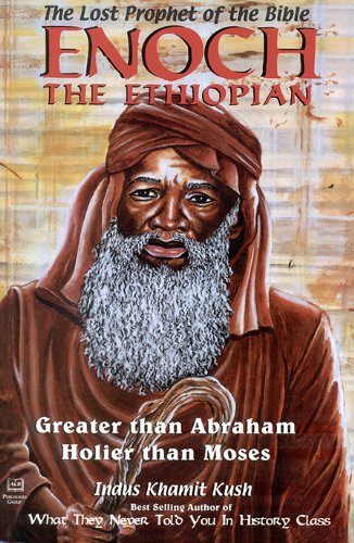 Enoch the Ethiopian: The Lost Prophet of the Bible  2000 9781617590344 Front Cover