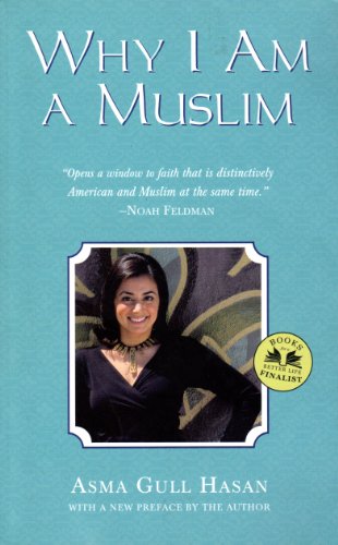 Why I Am a Muslim An American Odyssey  2004 9780007175345 Front Cover