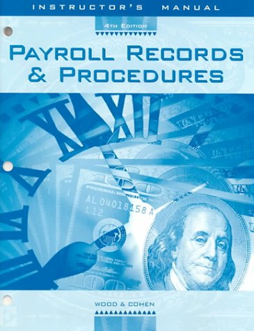 Payroll Records and Procedures 4th 2001 9780028048345 Front Cover