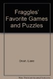 Fraggle's Favorite Games and Puzzles N/A 9780030056345 Front Cover