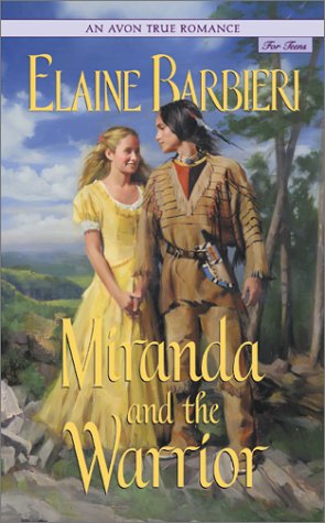Avon True Romance: Miranda and the Warrior   2002 9780060011345 Front Cover