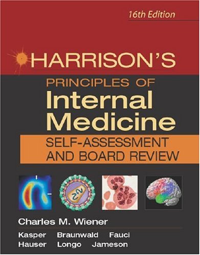 Harrison's Principles of Internal Medicine Board Review  16th 2005 (Revised) 9780071435345 Front Cover