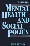Mental Health and Social Policy  3rd 9780135760345 Front Cover