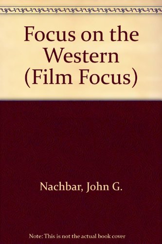 Western : Focus on  1974 9780139506345 Front Cover