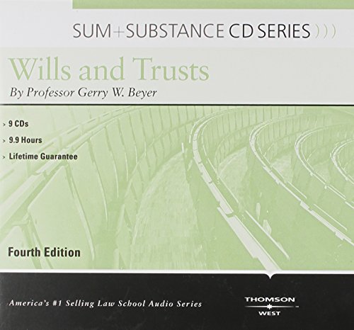 Beyer's Sum and Substance Audio on Wills and Trusts  4th (Revised) 9780314905345 Front Cover