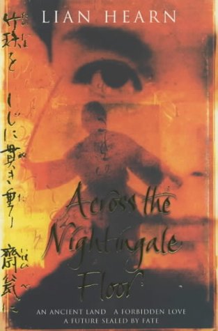 Across the Nightingale Floor (Tales of the Otori) N/A 9780330493345 Front Cover