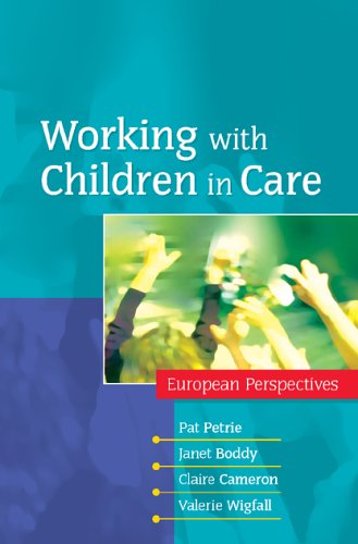 Working with Children in Care European Perspectives  2006 9780335216345 Front Cover