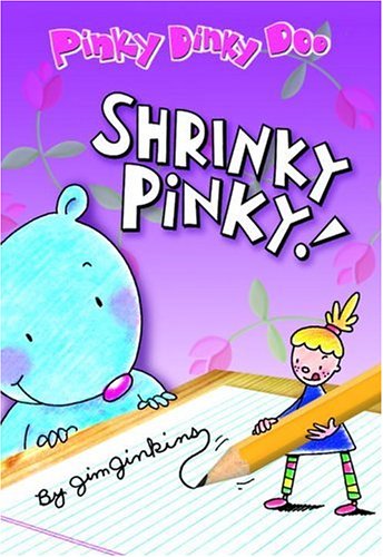 Pinky Dinky Doo Shrinky Pinky!  2005 9780375832345 Front Cover