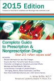 Complete Guide to Prescription and Nonprescription Drugs 2015  7th 2014 9780399171345 Front Cover
