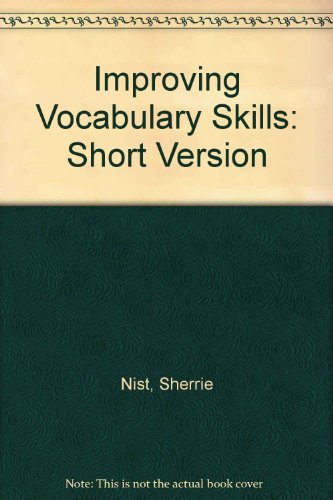 Improving Vocabulary Skills, Short Version 2nd 1997 9780944210345 Front Cover