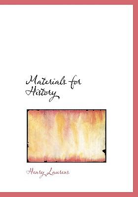 Materials for History N/A 9781140549345 Front Cover