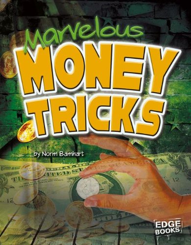 Marvelous Money Tricks:   2013 9781476501345 Front Cover
