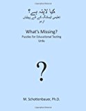 What's Missing? Puzzles for Educational Testing Urdu N/A 9781492127345 Front Cover