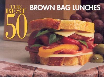 Brown Bag Lunches  N/A 9781558672345 Front Cover