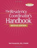 The Residency Coordinator's Handbook:  2011 9781601468345 Front Cover