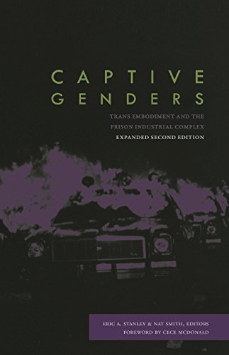 Captive Genders Trans Embodiment and the Prison Industrial Complex, Second Edition  2016 9781849352345 Front Cover
