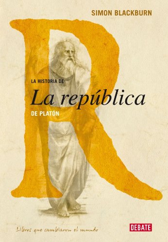 La  Historia De La Republica De Platon/ The History of the Republic of Platon:   2007 9788483067345 Front Cover