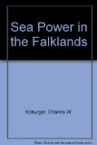 Sea Power in the Falklands  1983 9780030695346 Front Cover