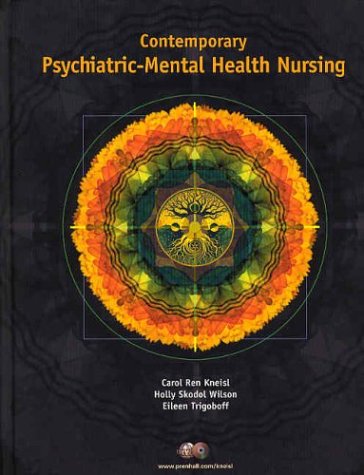 Contemporary Psychiatric-mental Health Nursing And Mental Health Nursing 5e, Value Pack  2004 9780131055346 Front Cover