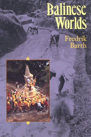 Balinese Worlds   1993 (Reprint) 9780226038346 Front Cover