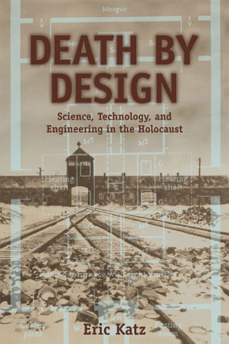 Death by Design Science, Technology, and Engineering in Nazi Germany  2006 9780321276346 Front Cover
