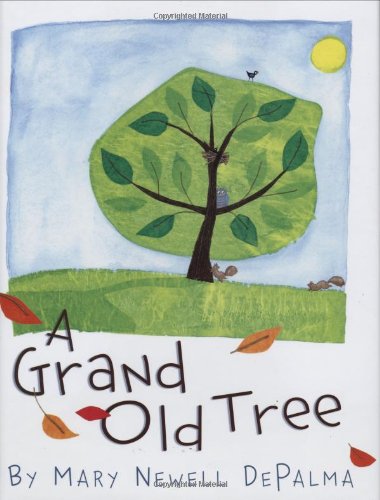 Grand Old Tree   2005 9780439623346 Front Cover