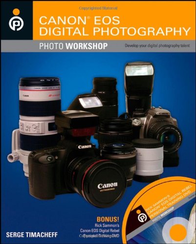 Canon EOS Digital Photography Photo Workshop   2008 9780470114346 Front Cover