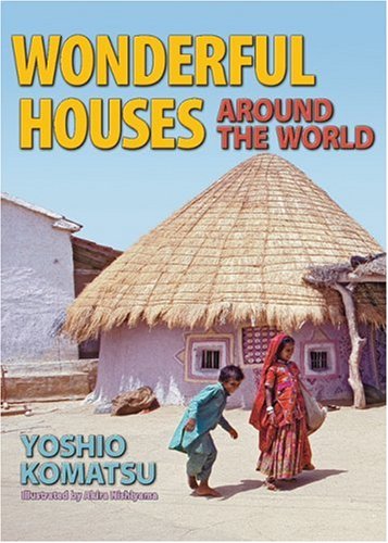 Wonderful Houses Around the World   2004 9780936070346 Front Cover