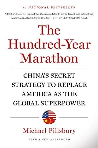 Hundred-Year Marathon China's Secret Strategy to Replace America As the Global Superpower  2016 9781250081346 Front Cover