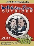 White Sox Outsider 2011  N/A 9781257024346 Front Cover