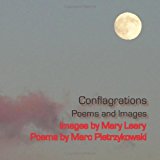 Conflagrations Poems and Images N/A 9781478159346 Front Cover