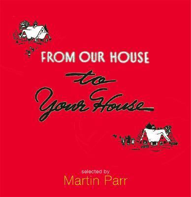From Our House to Your House Celebrating the American Christmas  2002 9781899235346 Front Cover