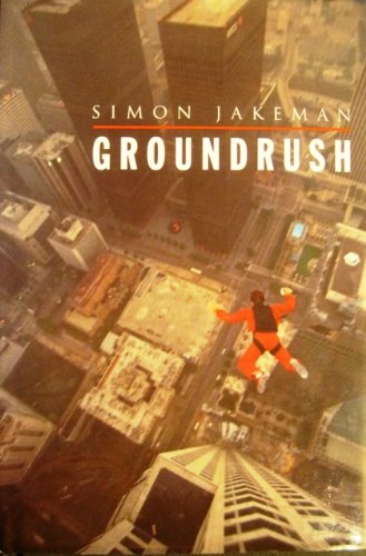 Groundrush  1992 9780224035347 Front Cover