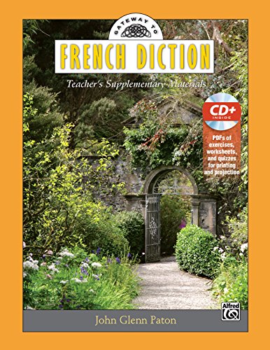 Gateway to French Diction Teacher's Supplementary Materials, Book and Data CD  2013 9780739089347 Front Cover