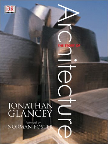 Story of Architecture   2003 9780789493347 Front Cover