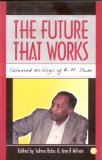 Future That Works Selected Writings of A. M. Babu  2000 9780865438347 Front Cover