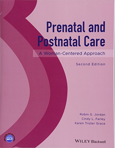 Prenatal and Postnatal Care: A Woman-centered Approach  2018 9781119318347 Front Cover