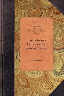 Letters from a Father to Sons in College  N/A 9781429019347 Front Cover
