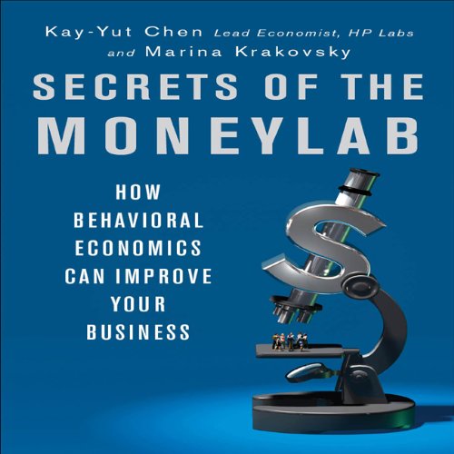 Money Lab: Profiting from the New Frontier of Behavioral Economics  2010 9781596595347 Front Cover