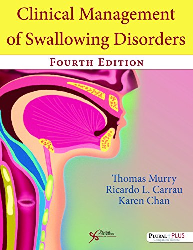 Clinical Management of Swallowing Disorders  4th 2018 9781597569347 Front Cover