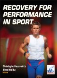 Recovery for Performance in Sport   2013 9781450434348 Front Cover